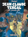 Couverture Jean-Claude Tergal, tome 07 : La première fois Editions Fluide glacial 2004