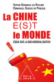 Couverture La Chine e(s)t le monde Editions Odile Jacob 2019