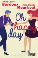 Couverture Oh happy day Editions Fleuve 2020
