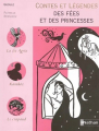 Couverture Contes et légendes des fées et princesses / Fées et princesses Editions Nathan (Contes et légendes) 2011