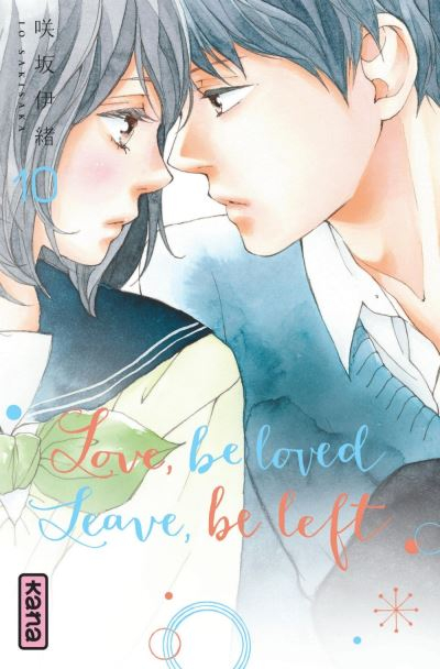 Couverture Love, be loved, Leave, be left, tome 10