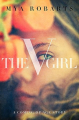 Couverture The V Girl: A Coming of Age Story Editions Autoédité 2015