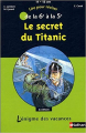 Couverture Le secret du Titanic Editions Nathan (Lire pour réviser) 2000