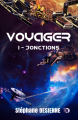 Couverture Voyager, tome 1 : Jonctions Editions du 38 (du Fou) 2019