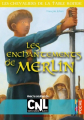 Couverture Les Chevaliers de la Table Ronde, tome 1 : Les Enchantements de Merlin Editions Casterman (Poche) 2012