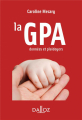 Couverture La GPA : données et plaidoyers Editions Dalloz (A savoir) 2019