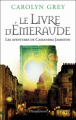Couverture Le livre d'émeraude Editions Flammarion 2017