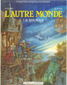 Couverture L'autre Monde, tome 1 : Le Pays roux Editions Vaisseau d'argent 1991