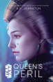 Couverture Queen's Peril Editions Disney (Lucasfilm Press) 2020