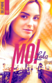 Couverture Moi, Lola, tome 1 Editions BMR 2020