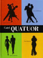 Couverture Quatuor Editions Casterman 2008