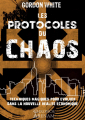 Couverture Les protocoles du chaos : Techniques magiques pour évoluer dans la nouvelle réalité économique Editions Chronos Arenam 2017