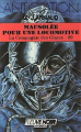 Couverture La Compagnie des Glaces, tome 29 : Mausolée pour une locomotive Editions Fleuve (Noir - Anticipation) 1986