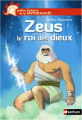 Couverture Zeus le roi des dieux / Zeus, le roi des dieux Editions Nathan (Petites histoires de la mythologie) 2013