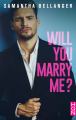 Couverture Will You Marry Me ? Editions Harlequin (HQN) 2020