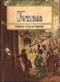 Couverture Cecilia Valdes ou la colline de l'ange Editions La Découverte 1988