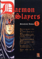 Couverture Daemon slayers, tome 1 Editions Kabuto 2007