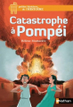 Couverture Catastrophe à Pompéi Editions Nathan (Petites histoires de l'Histoire) 2015