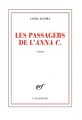 Couverture Les Passagers de l'Anna C. Editions Gallimard  (Blanche) 2012