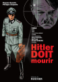 Couverture Hitler doit mourir Editions du Rocher 2020