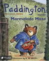 Couverture Paddington and the marmalade maze Editions Collins & Brown 1999