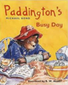 Couverture Paddington' se busy day Editions Collins & Brown 1999