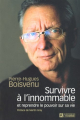 Couverture Survivre à l'innommable et reprendre le pouvoir sur sa vie  Editions De l'homme 2008