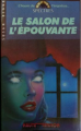 Couverture Le salon de l'épouvante Editions Hachette (Haute tension) 1988