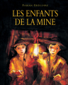 Couverture Les enfants de la mine Editions L'École des loisirs 2016