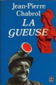 Couverture Les Rebelles (Chabrol), tome 1 : La gueuse Editions Le Livre de Poche 1974