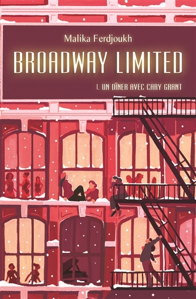 Couverture Broadway limited, tome 1 : Un dîner avec Cary Grant