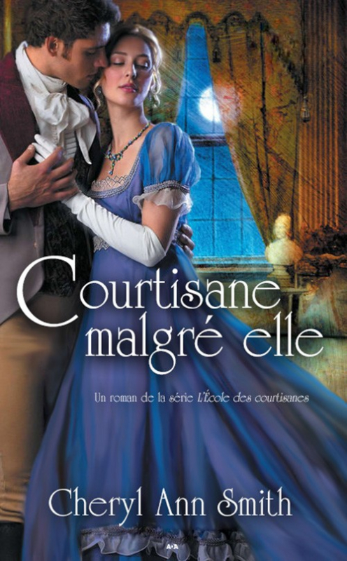 L’école des courtisanes, tome 2 : Courtisane malgré elle | Livraddict