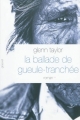 Couverture La ballade de gueule-tranchée Editions Grasset 2011