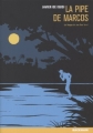 Couverture Les voyages de Juan Sans Terre, tome 1 : La pipe de Marcos Editions Rackham 2005