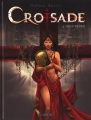 Couverture Croisade, tome 4 : Becs de feu Editions Le Lombard 2009