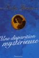 Couverture Lady Grace, tome 02 : Une disparition mystérieuse Editions Flammarion 2005