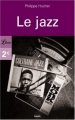 Couverture Le jazz Editions Librio 2010
