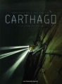 Couverture Carthago, tome 1 : Le Lagon de Fortuna Editions Les Humanoïdes Associés 2007
