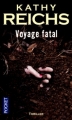 Couverture Voyage fatal Editions Pocket (Thriller) 2010