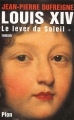 Couverture Louis XIV, tome 1 : Le lever du Soleil Editions Plon 2002
