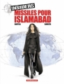 Couverture Insiders, tome 3 : Missiles pour Islamabad Editions Dargaud 2004