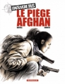 Couverture Insiders, tome 4 : Le piège Afghan Editions Dargaud 2005