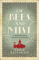 Couverture Of Bees and Mist Editions Headline 2009