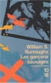 Couverture Les garçons sauvages Editions 10/18 (Domaine étranger) 2003