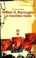 Couverture La machine molle Editions 10/18 (Domaine étranger) 2005