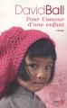Couverture Pour l'amour d'une enfant Editions Les Presses de la Cité 2007
