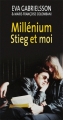 Couverture Millénium, Stieg et moi Editions Actes Sud 2011