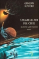 Couverture Le centre galactique, tome 2 : A travers la mer des soleils Editions Denoël (Lunes d'encre) 2001