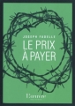 Couverture Le Prix à payer Editions L'Oeuvre 2010