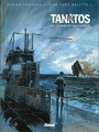 Couverture Tanâtos, tome 3 : Le mystère du Lusitania Editions Glénat (Grafica) 2008